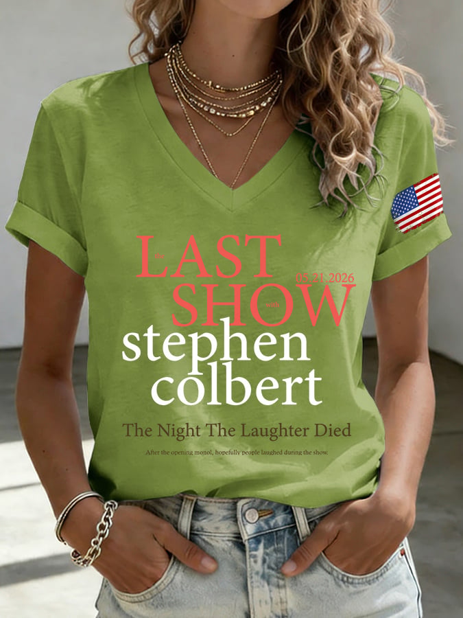 🔥Buy 3 Get 10% Off🔥V-Neck Retro Last Last Show 05.21.2026 The Night The Laughter Died After The Opening Monol, Hopefully People Laughed During The Show Print T-Shirt