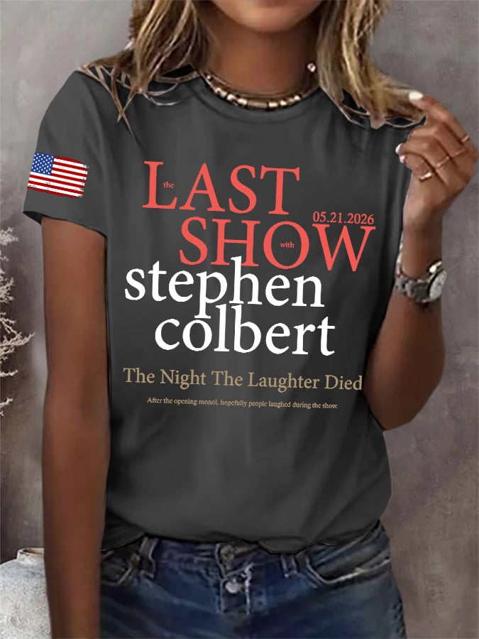 Retro Last Show 05.21.2026 The Night The Laughter Died After The Opening Monol, Hopefully People Laughed During The Show Print T-Shirt