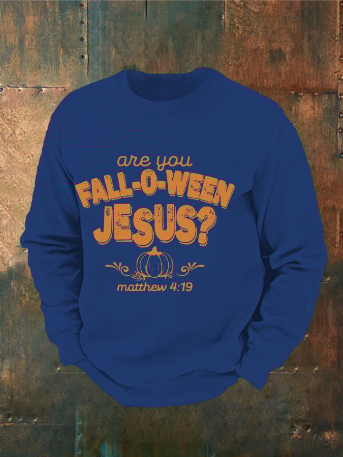 Men's Are You Fall-O-Ween Jesus Print Casual Sweatshirt