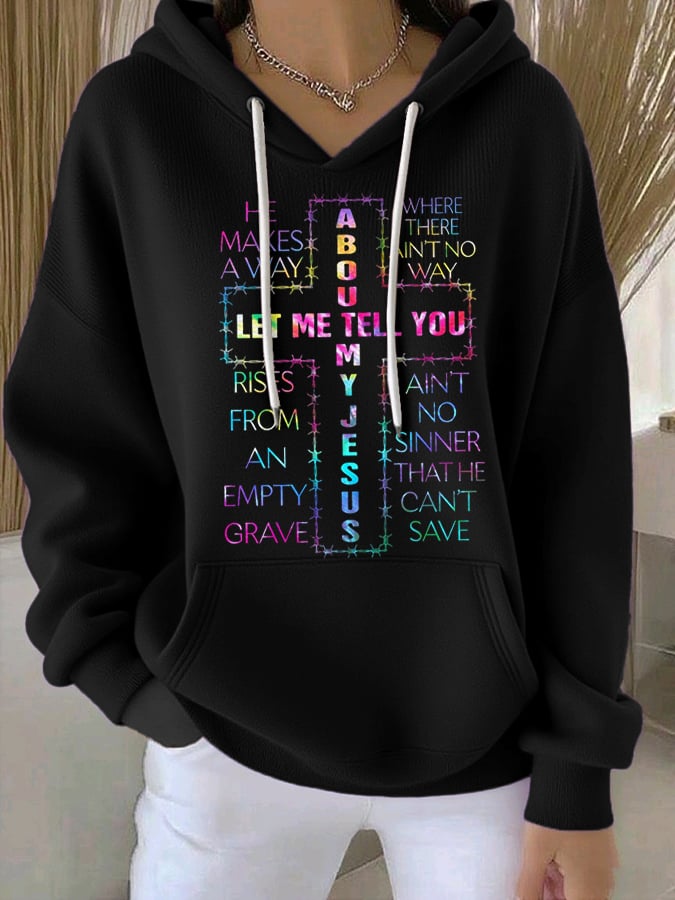 Women's Let Me Tell You About My Jesus Hoodie