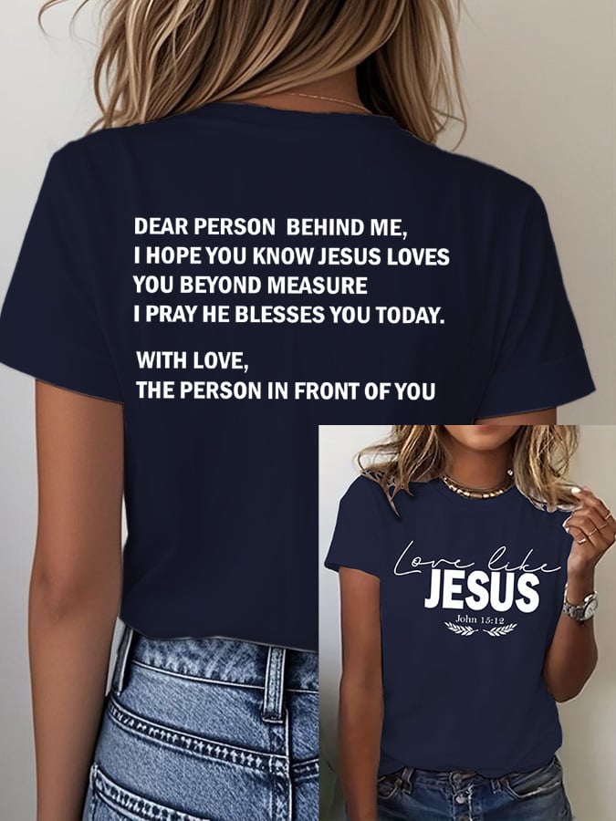 Women's Love Like Jesus Print Casual T-Shirt