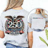 Women's Freedom 250 Years Anniversary  T-Shirt