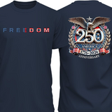 🦅Proud to Be American 🗽250th Anniversary Freedom T-Shirt