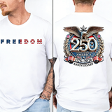 🦅Proud to Be American 🗽250th Anniversary Freedom T-Shirt