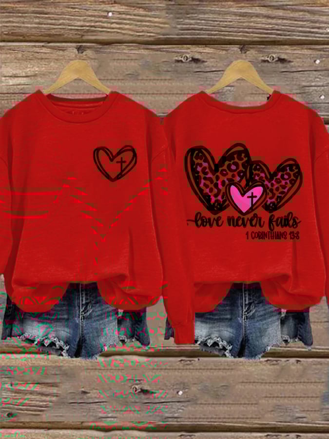 Women's Love Never Fails Faith Round Neck Printed Sweatshirt