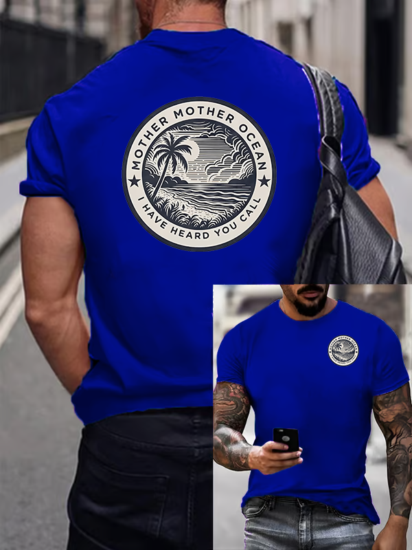 Men's Retro Mother, Mother Ocean, I HAVE HEARD YOU CALL Print T-Shirt