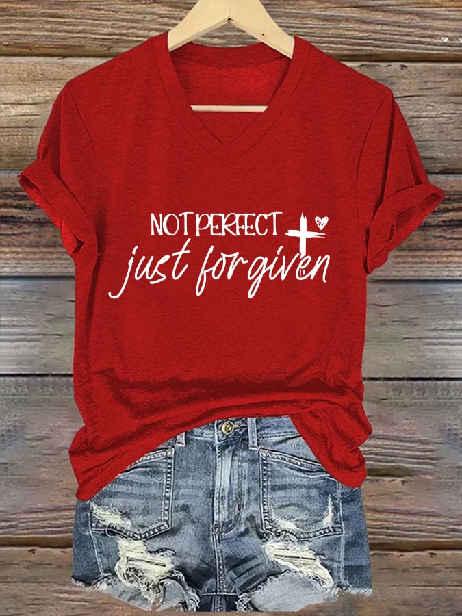 Women's not perfect, just FORGIVEN  Print Caasual T-shirt