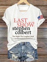 V-Neck Retro Last Show 05.21.2026 The Night The Laughter Died After The Opening Monol, Hopefully People Laughed During The Show Print T-Shirt