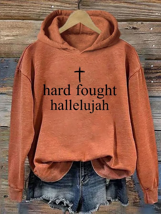 Women's Hard Fought Hallelujah Printed Long Sleeve Hoodie
