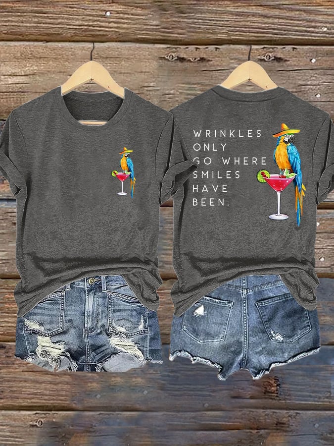 Retro  Wrinkles Only Go Where Smiles Have Been Print T-Shirt