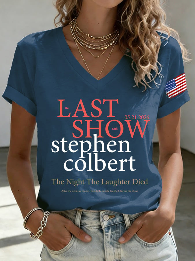 🔥Buy 3 Get 10% Off🔥V-Neck Retro Last Last Show  05.21.2026 The Night The Laughter Died After The Opening Monol, Hopefully People Laughed During The Show Print T-Shirt