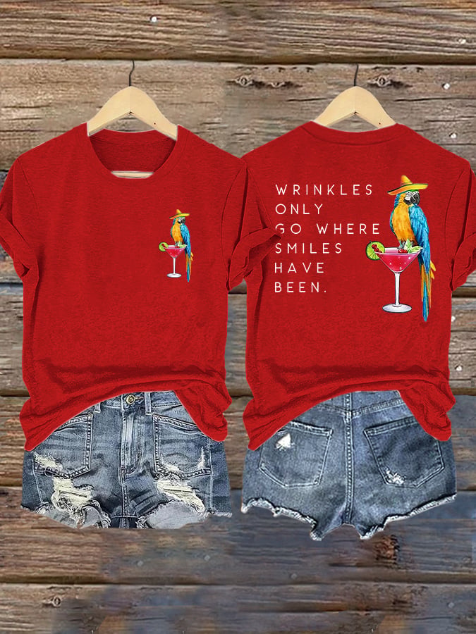Retro  Wrinkles Only Go Where Smiles Have Been Print T-Shirt